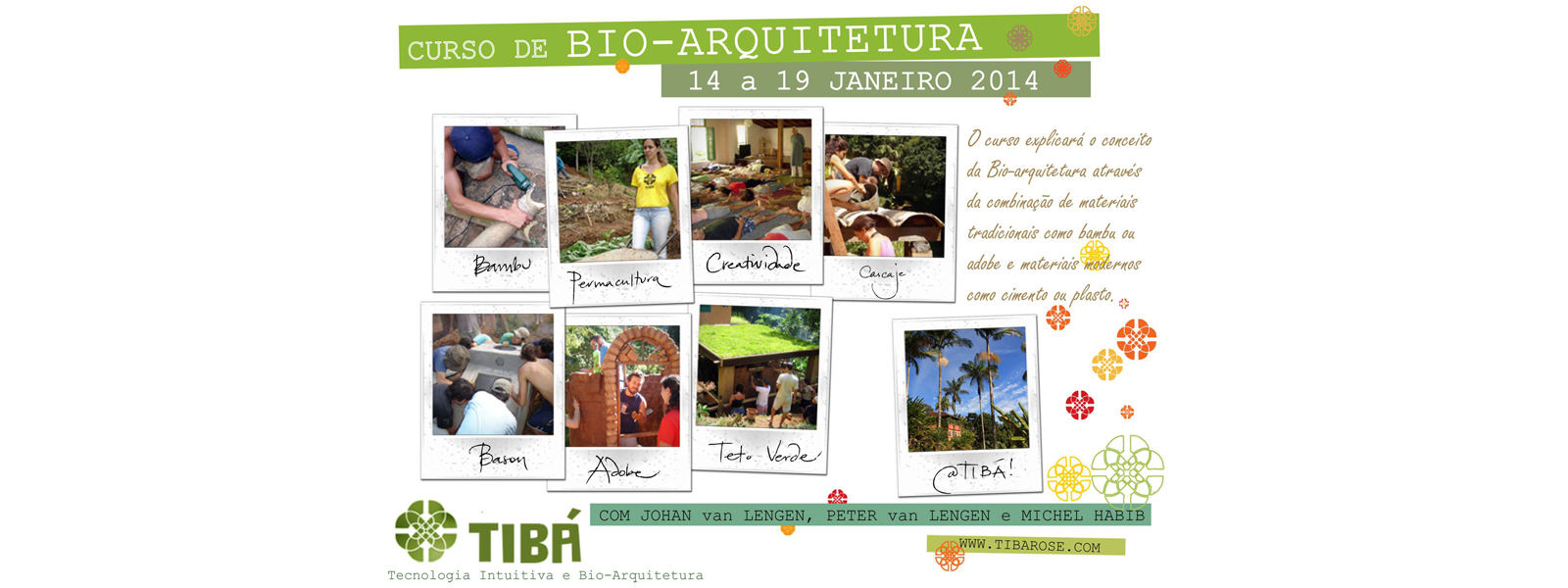 Curso de Bioarquitetura no Tibá janeiro 2014